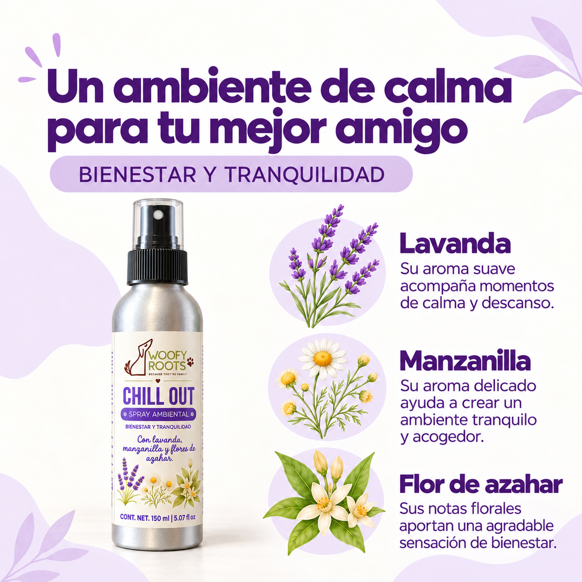 Chill Out - Spray Ambiental con Lavanda, Manzanilla y Flores de Azahar